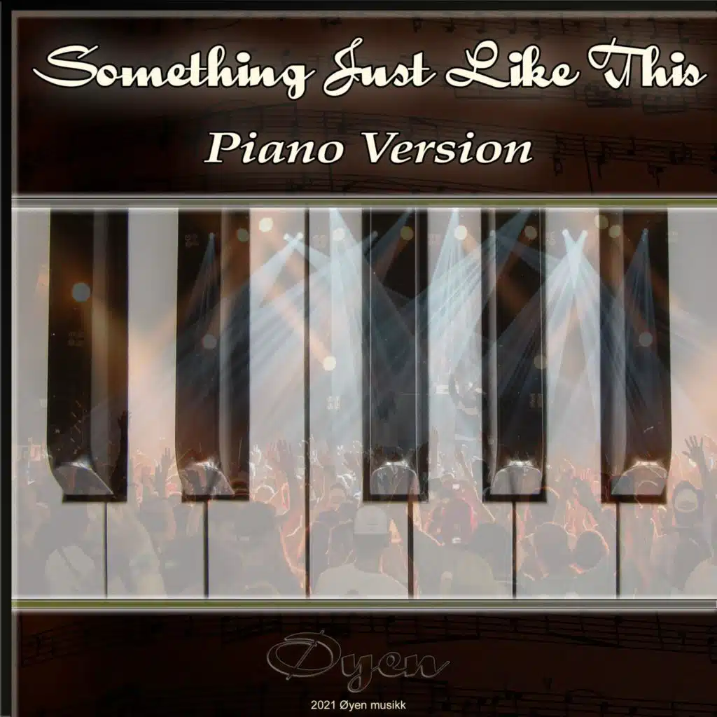 Something just like this - piano version