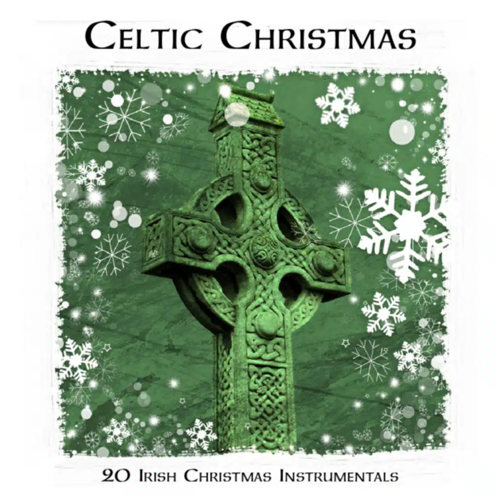 Celtic Christmas  - 20 Irish Christmas Instrumentals!