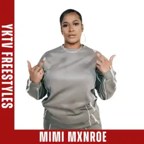 YoungKingsTV Freestyle Ep6 Mimi Mxnroe