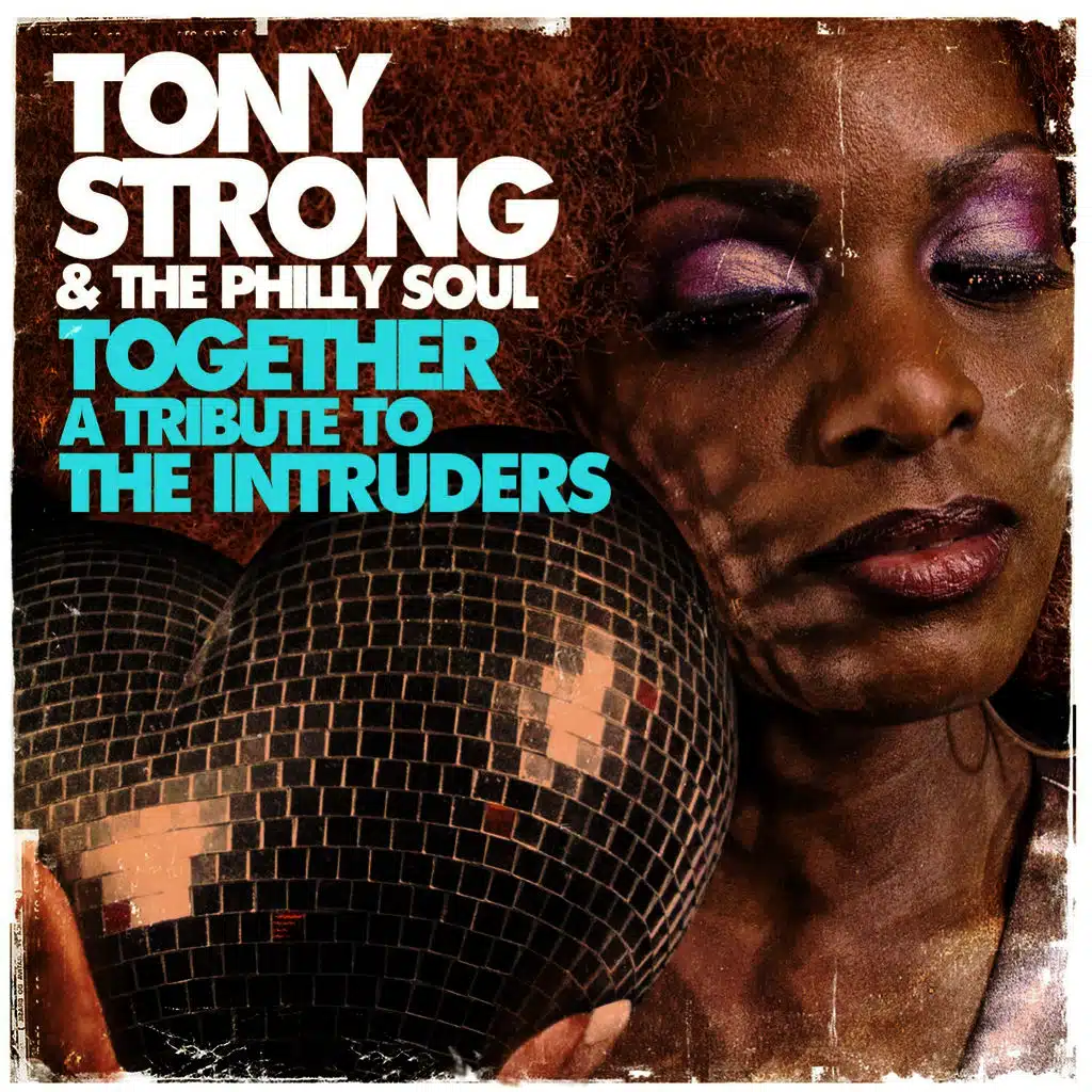 Together - A Tribute To The Intruders