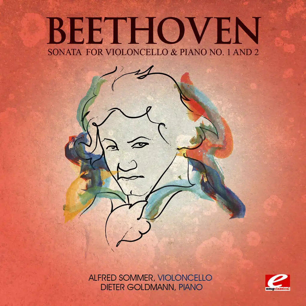 Beethoven: Sonata for Violoncello & Piano No. 1 and 2 (Digitally Remastered)