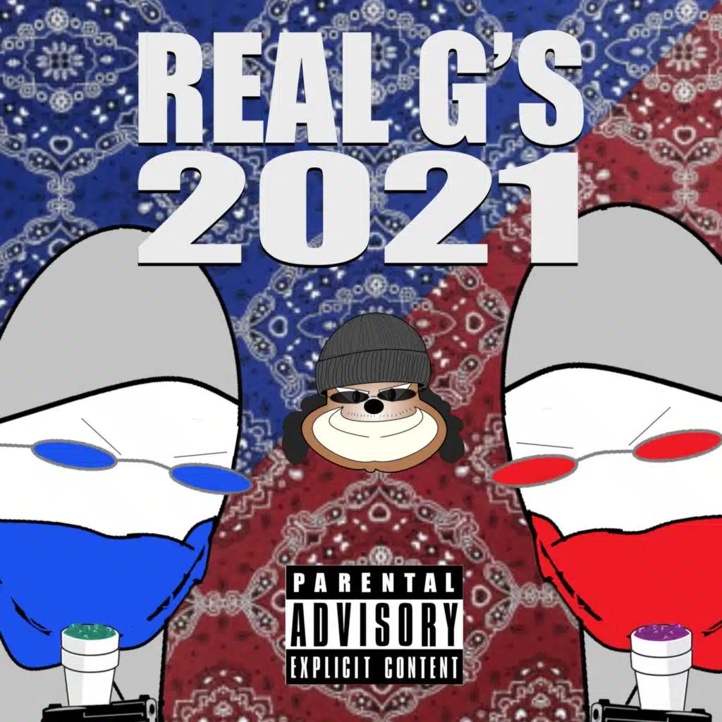Real G's 2021