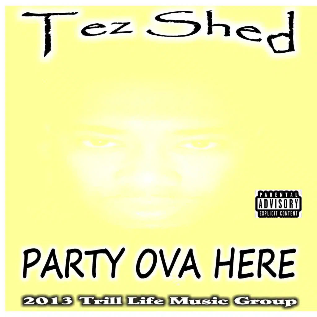 Party Ova Here