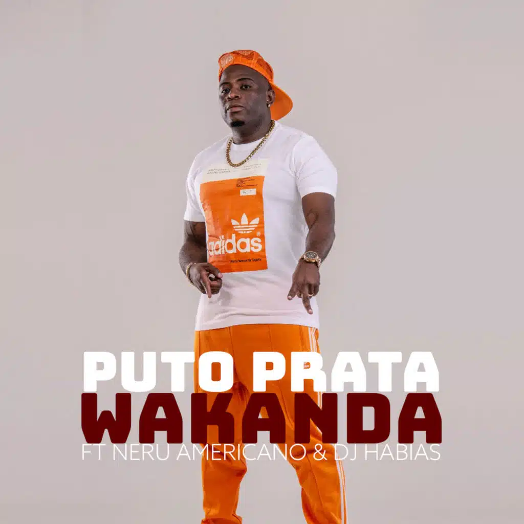 Wakanda (feat. Nerú Americano & Dj Habias)