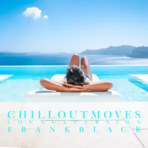 Chillout Moves (Lounge Mix)