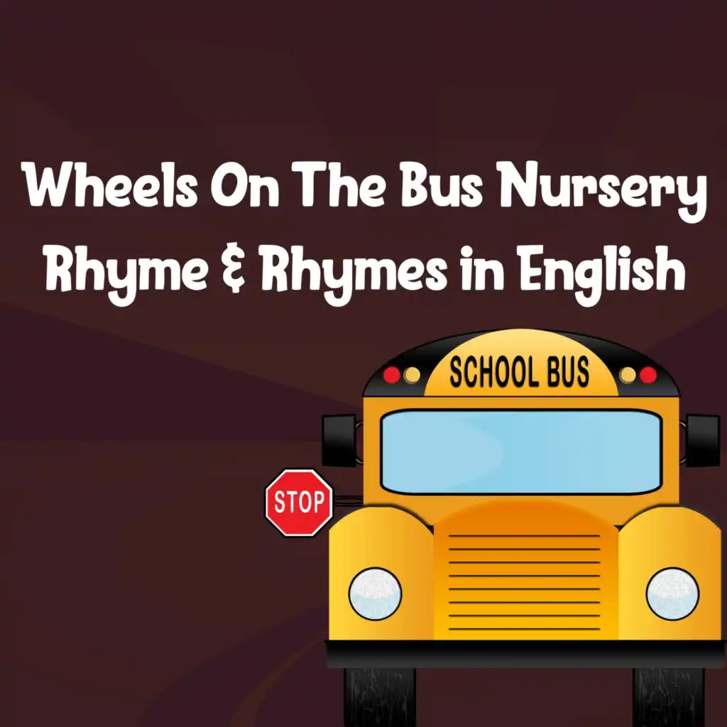 Wheels On The Bus Nursery Rhyme & Rhymes in English