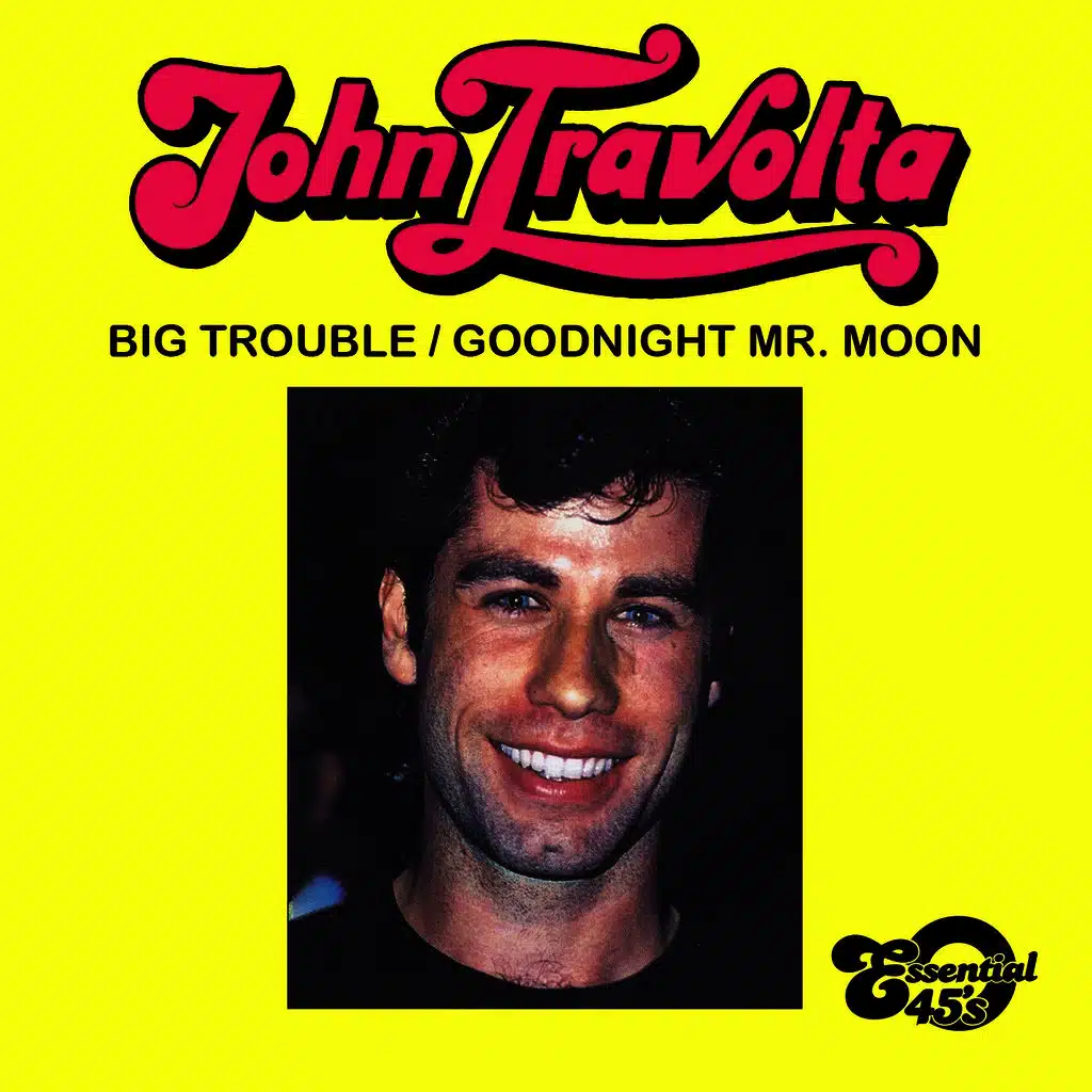 Big Trouble / Goodnight Mr. Moon (Digital 45)