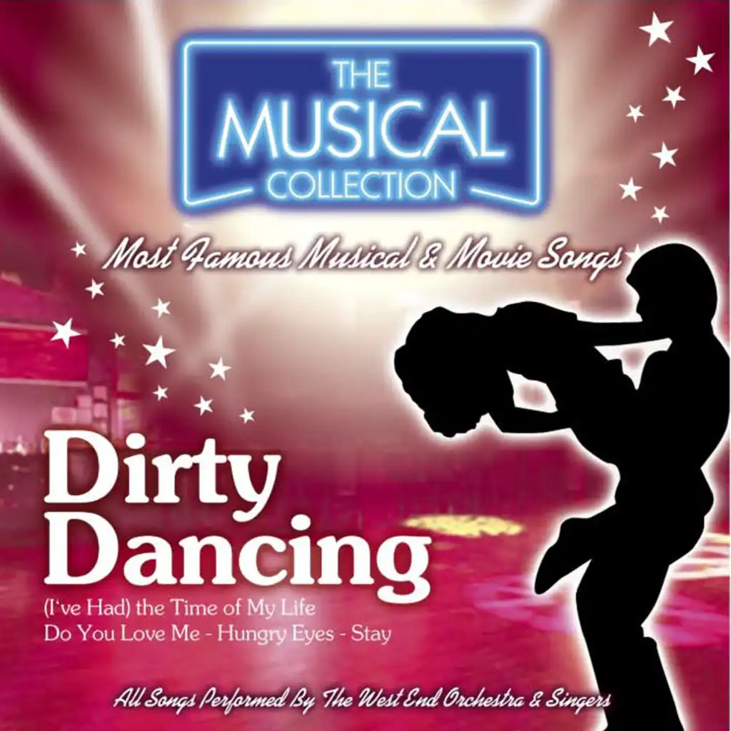 Dirty Dancing (The Musical Collection)