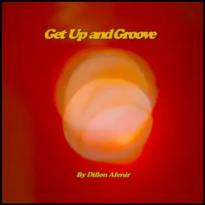 Get Up and Groove