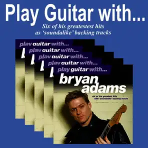 Play Guitar With Bryan Adams
