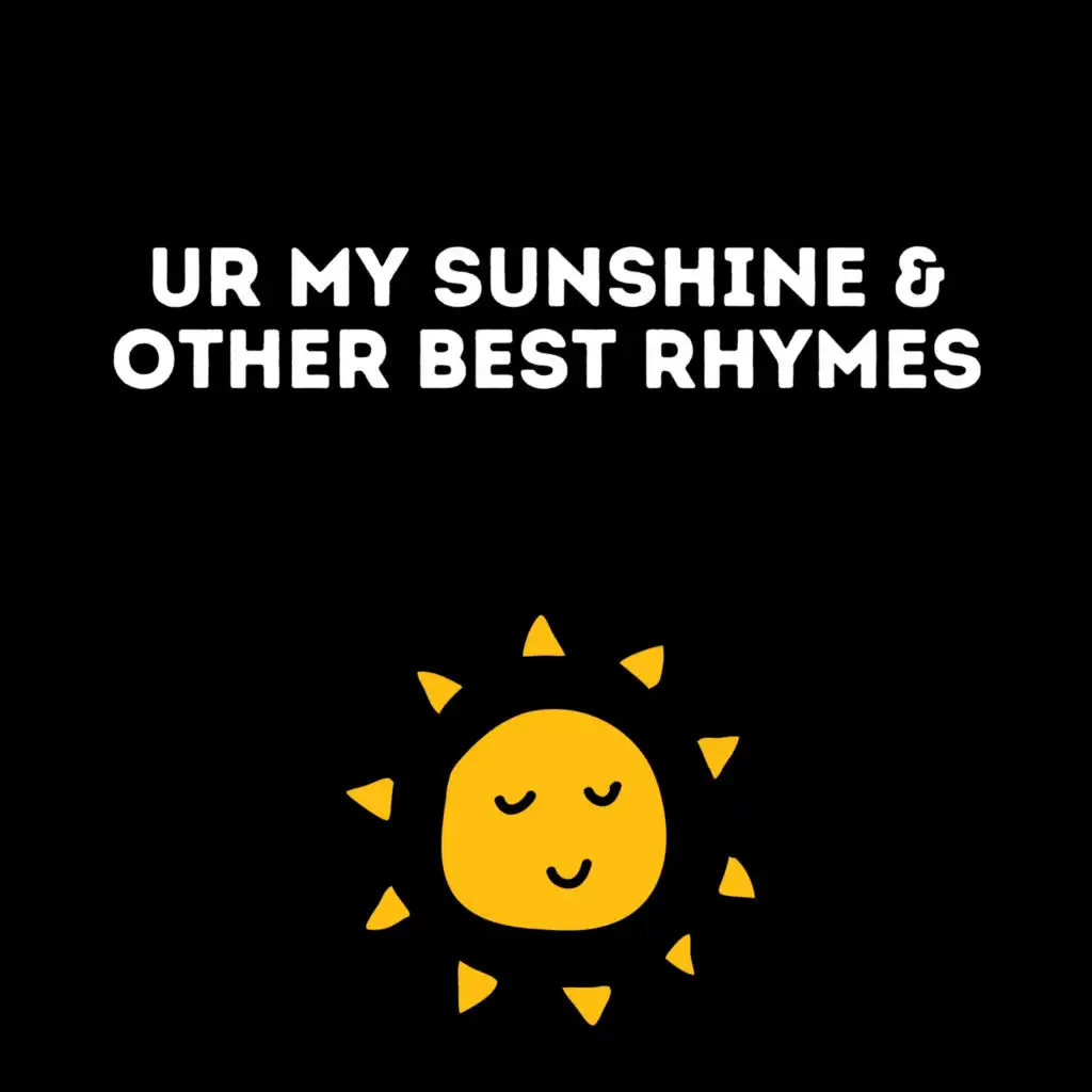 You Are My Sunshine My Only Sunshine