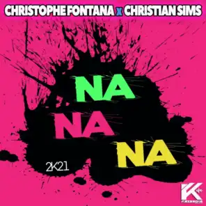 Christian Sims, Christophe Fontana