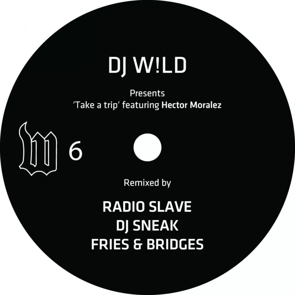 Take a Trip (Fries & Bridges Ghetto Dub Remix) [feat. Hector Moralezz]