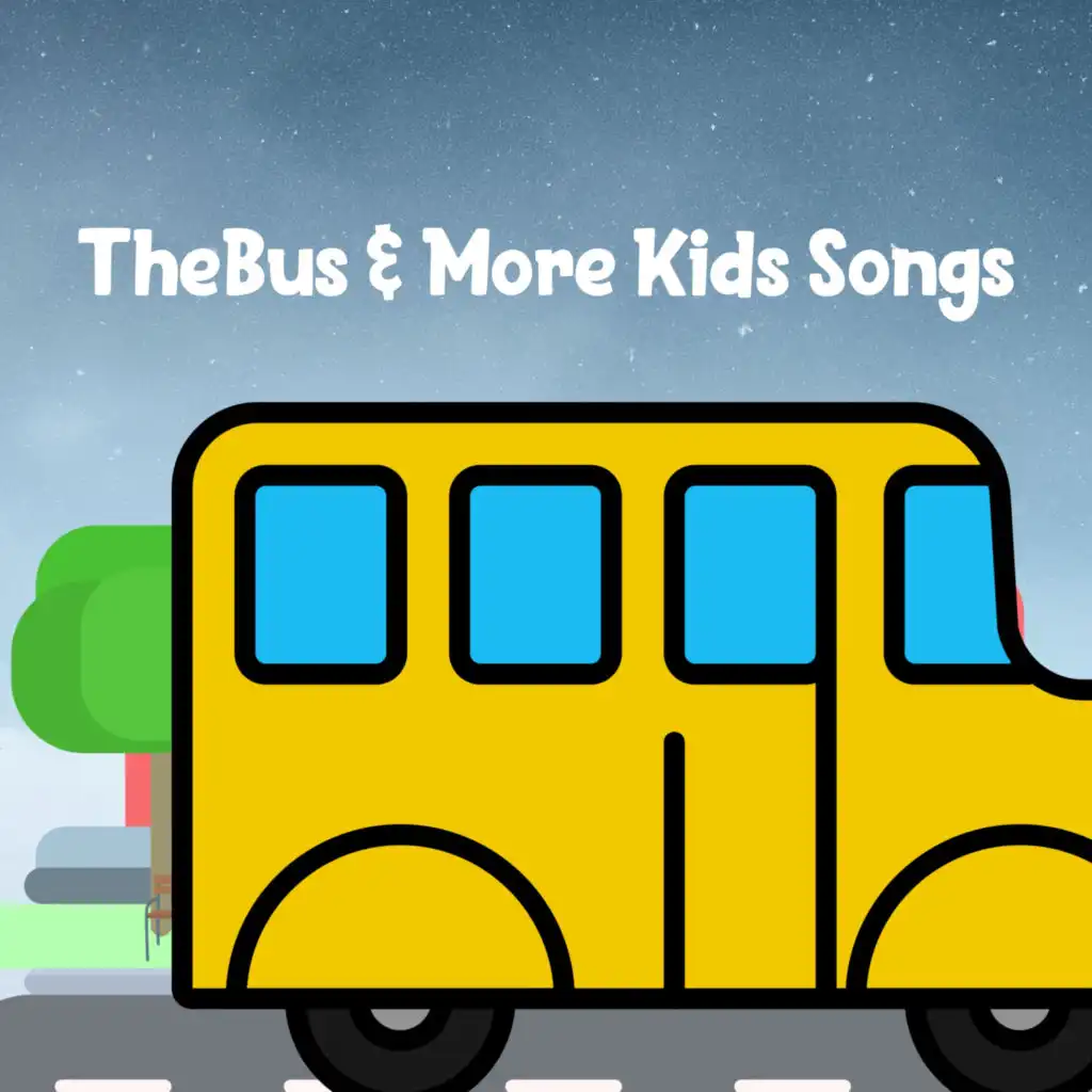 TheBus & More Kids Songs