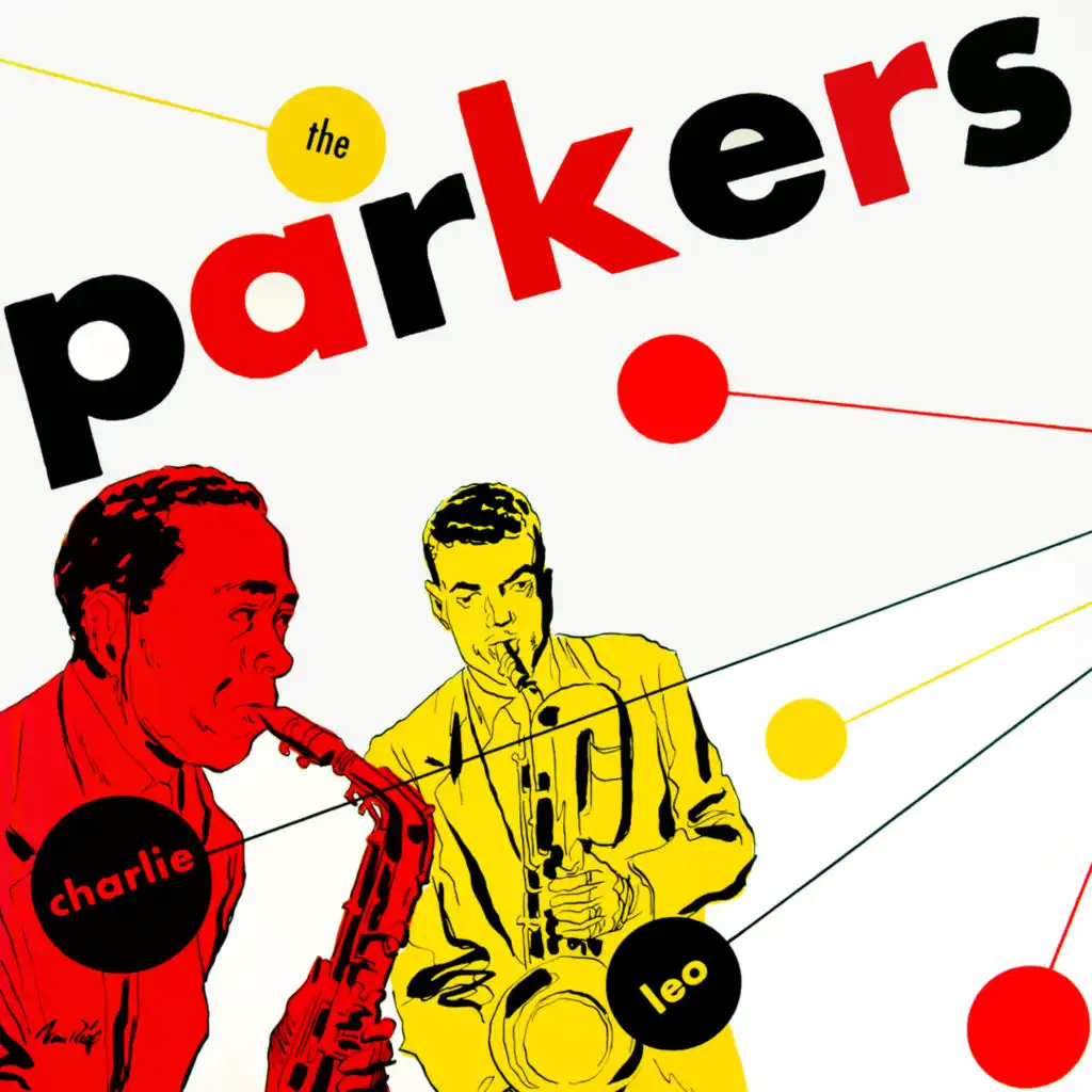 The Parkers (feat. Miles Davis, Tiny Grimes, Fats Navarro, Dexter Gordon, J. J. Johnson, Howard McGhee & Gene Ammons)