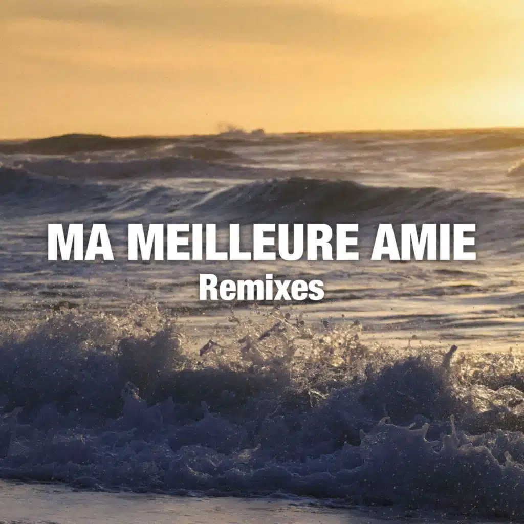 Ma meilleure amie (BryanBeatz Remix)