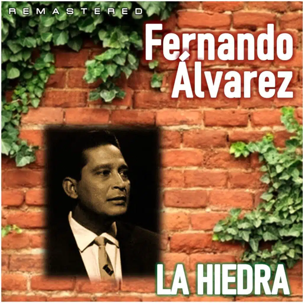 La Hiedra (Remastered)