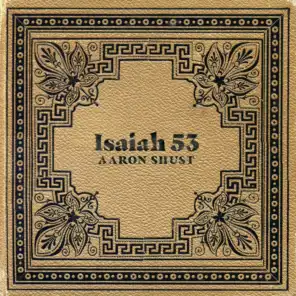 Isaiah 53 (feat. Shai Sol)