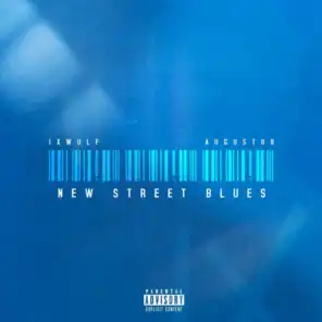 New Street Blues (feat. August 08)