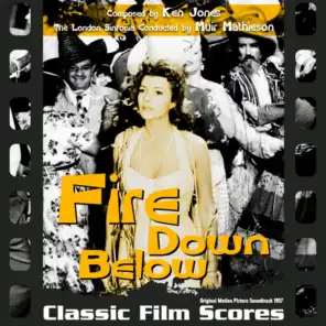 Fire Down Below (Original Motion Picture Soundtrack) [1957]