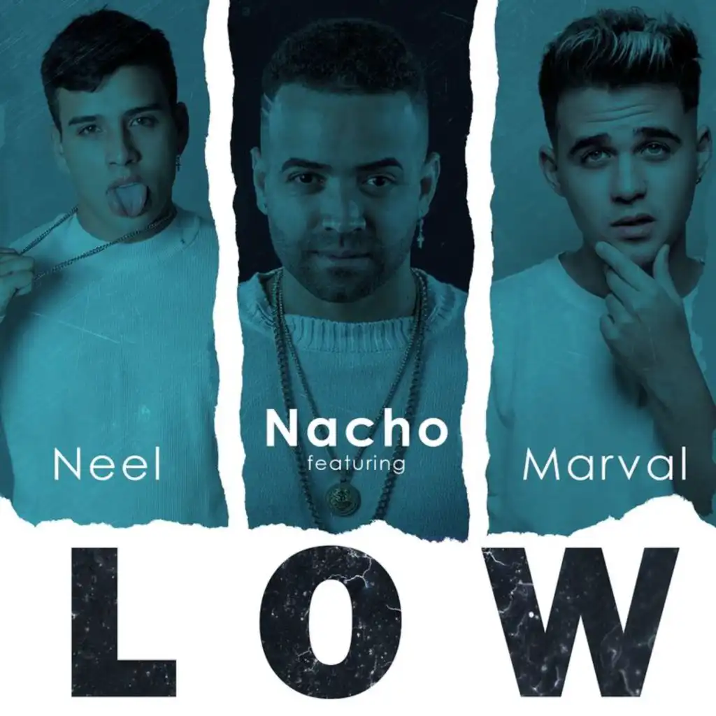 Low (feat. Neel & Marval)