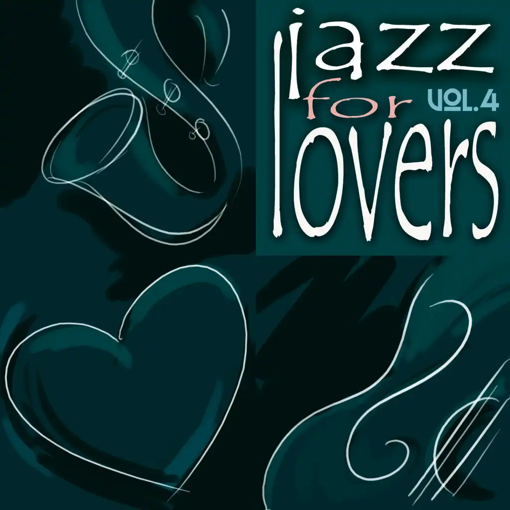 Jazz for Lovers Vol. 4