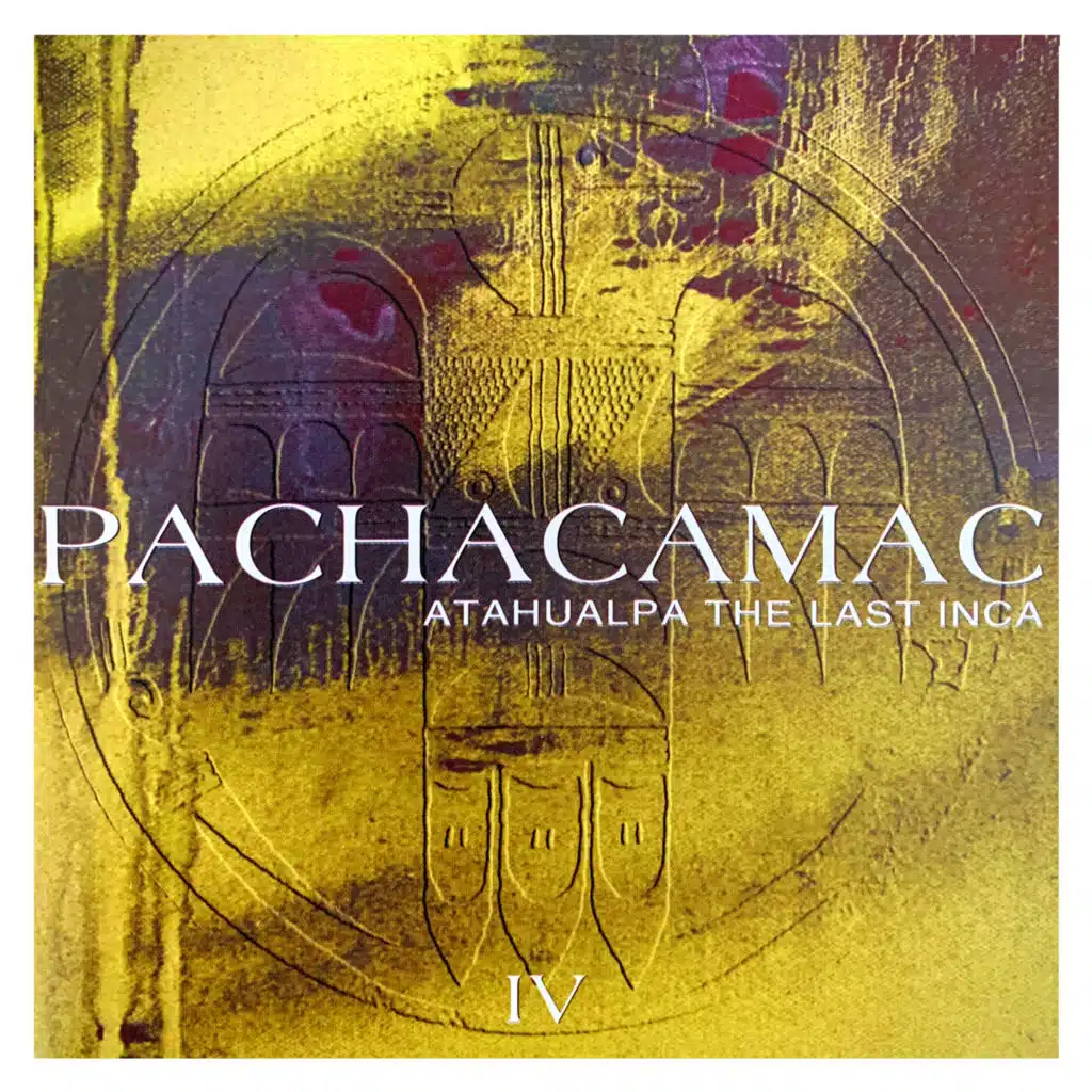 Atahualpa The Last Inca Iv