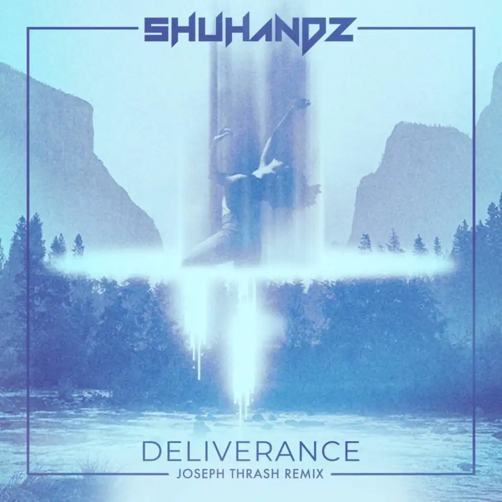 Deliverance (Joseph Thrash Remix)