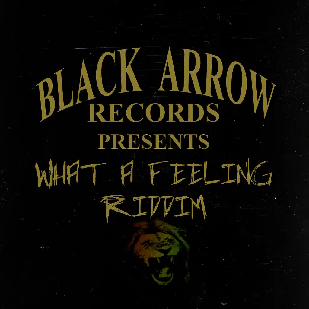 What A Feeling Riddim