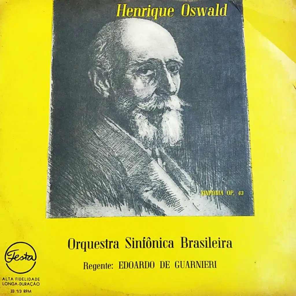 Sinfonia, Op. 43: Henrique Oswald (feat. Orquestra Sinfônica Brasileira)