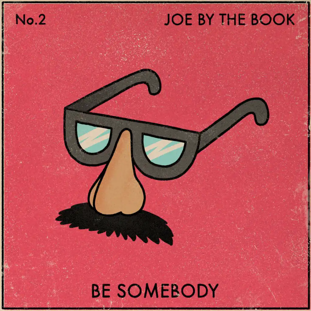 Be Somebody