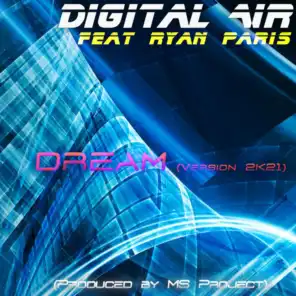 Dream 2K21 (Ms Project Club Mix) [feat. Ryan Paris]