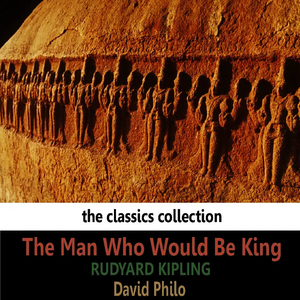 Kipling: The Man Who Would Be King