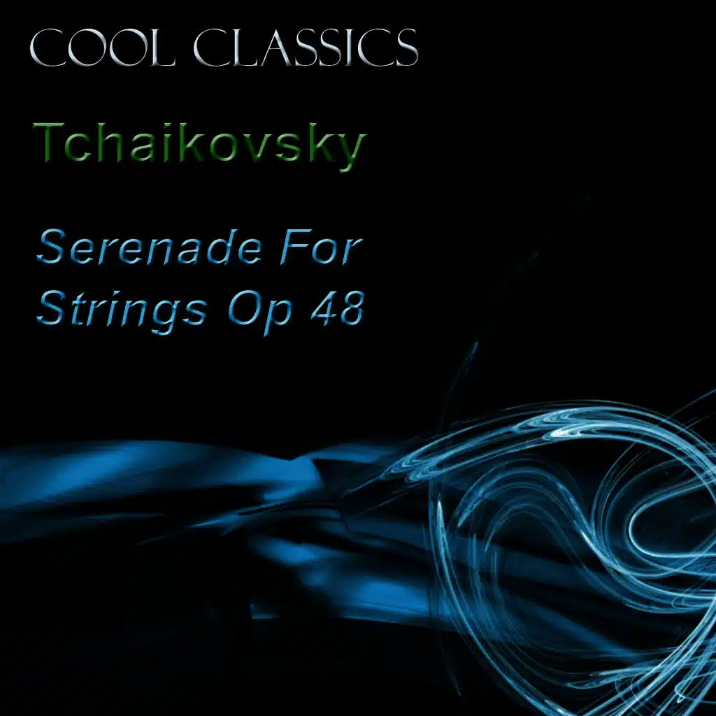 Tchaikovsky: Serenade for Strings, Op. 48