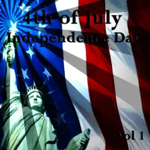 4th of July - Independence Day, Vol. 1