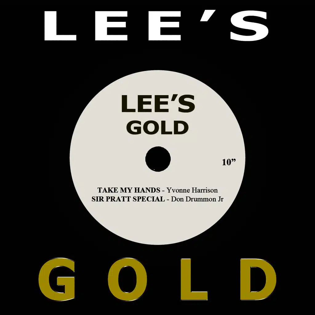 Take My Hands / Sir Pratt Special