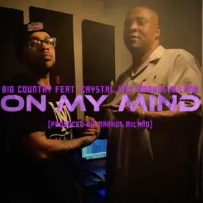 On My Mind (feat. Crystal & Markus Milano)