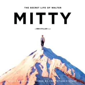 The Secret Life Of Walter Mitty (Music From And Inspired By The Motion Picture)
