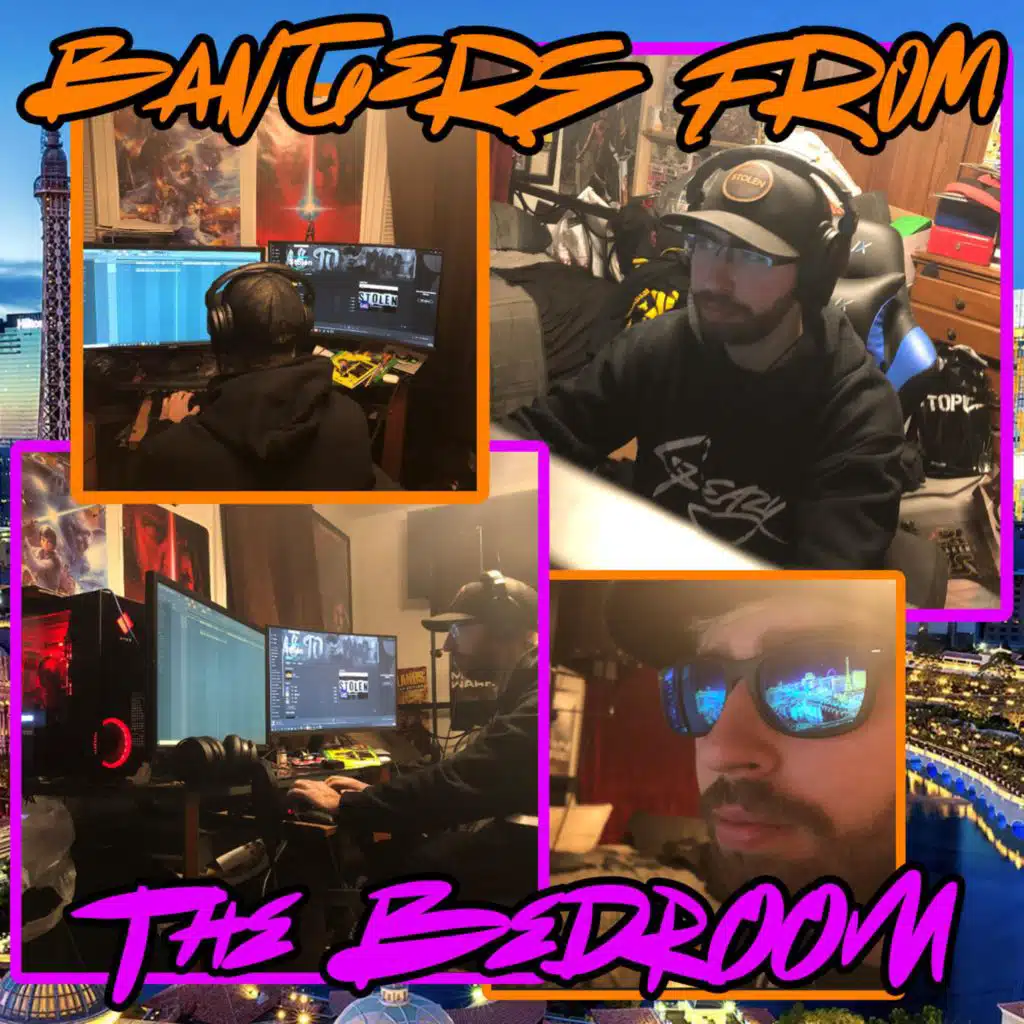 Bangers from the Bedroom