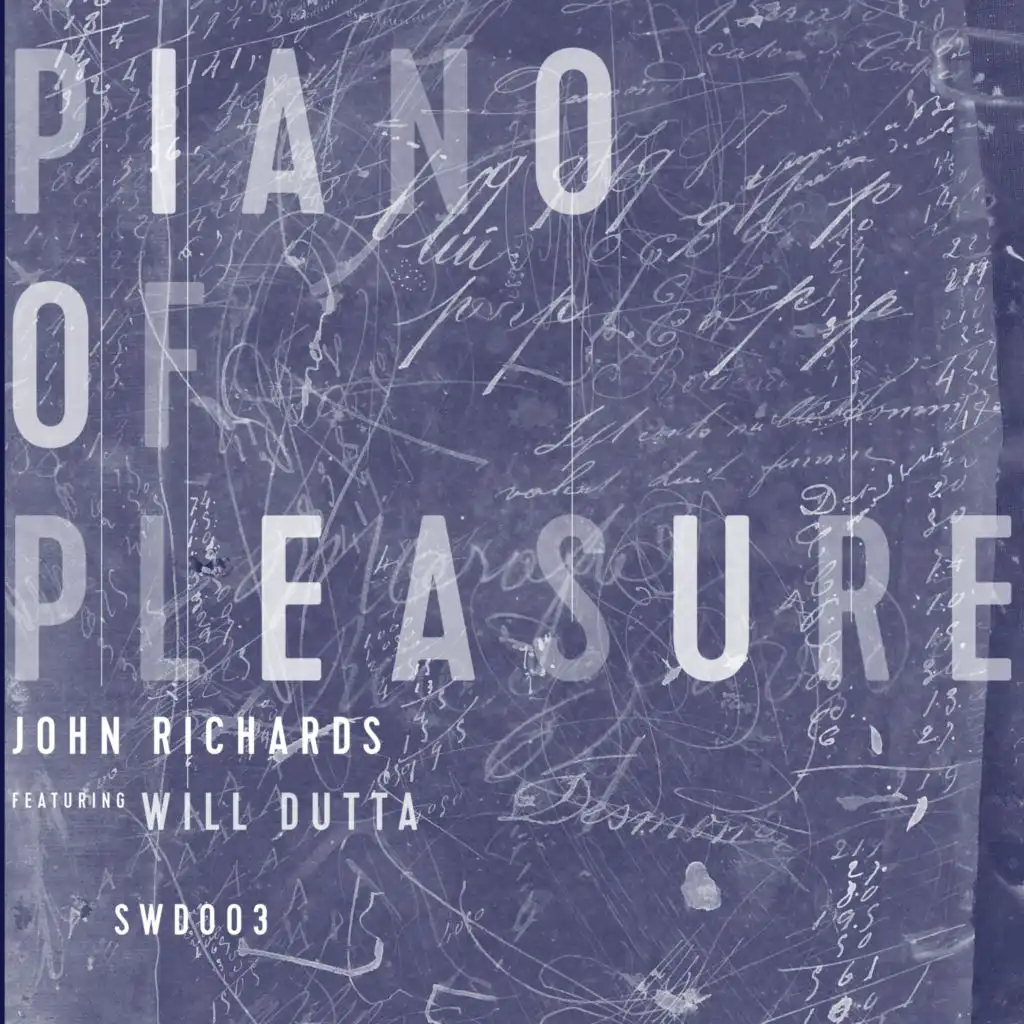 Piano of Pleasure (Will Materialise Evaporated Mix)