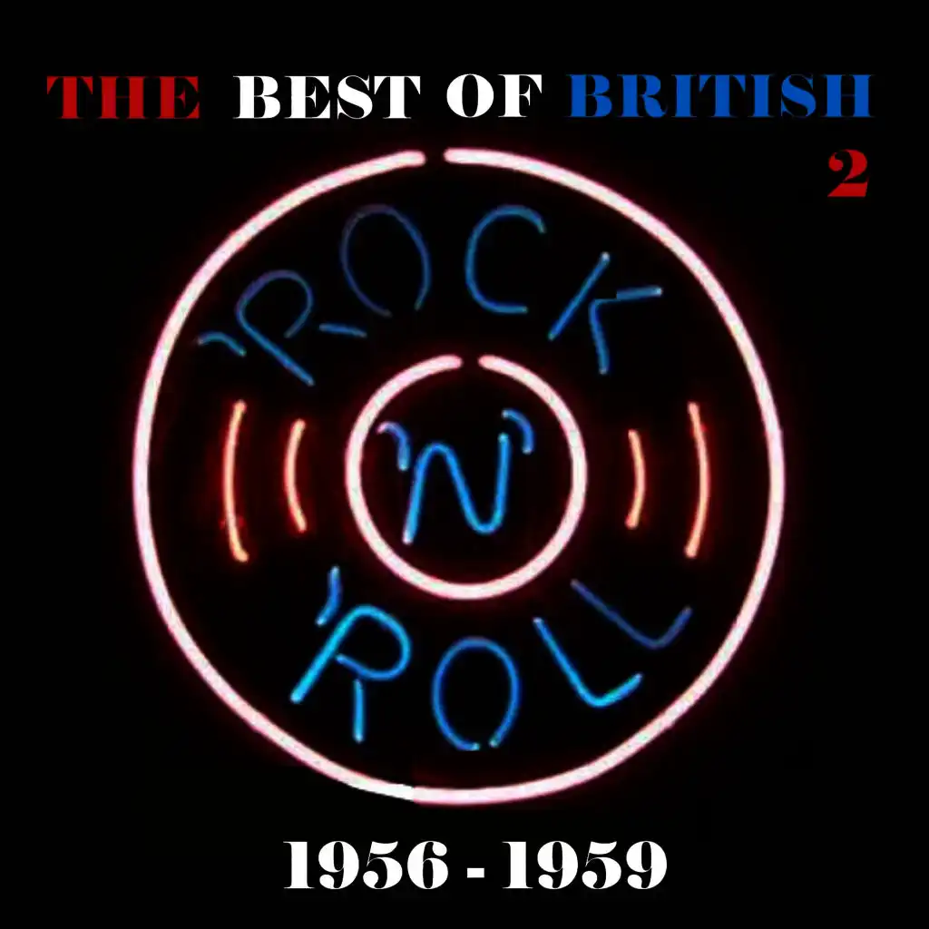 The Best of British Rock 'n' Roll / 1956 - 1959, Vol. 2