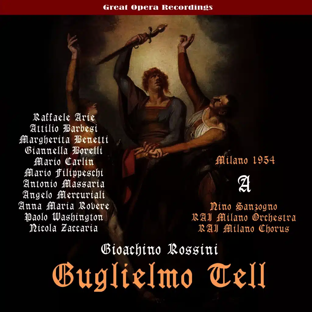 RAI Milano Orchestra, RAI Milano Chorus, Paolo Silveri, Mario Filippeschi, Raffaele Ariè, Antonio Massaria, Margherita Benetti, Giannella Borelli, Mario Carlin, Attilio Barbesi, Nicola Zaccaria, Anna Maria Rovere & Angelo Mercuriali