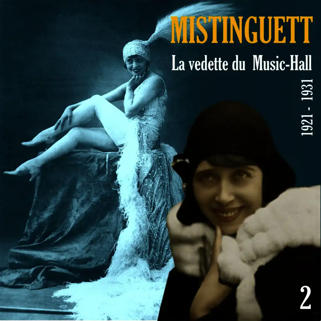 La Vedette du  Music-Hall (1921 - 1931), Vol. 2