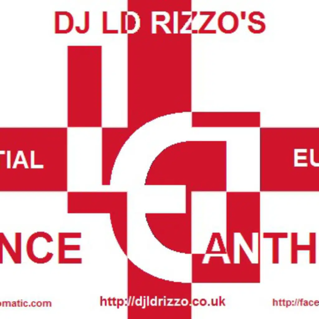 DJ LD Rizzo's Essential Europa Dance Anthems