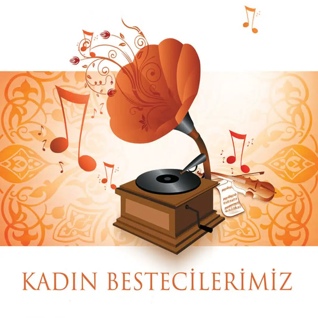 Kadın Bestecilerimiz
