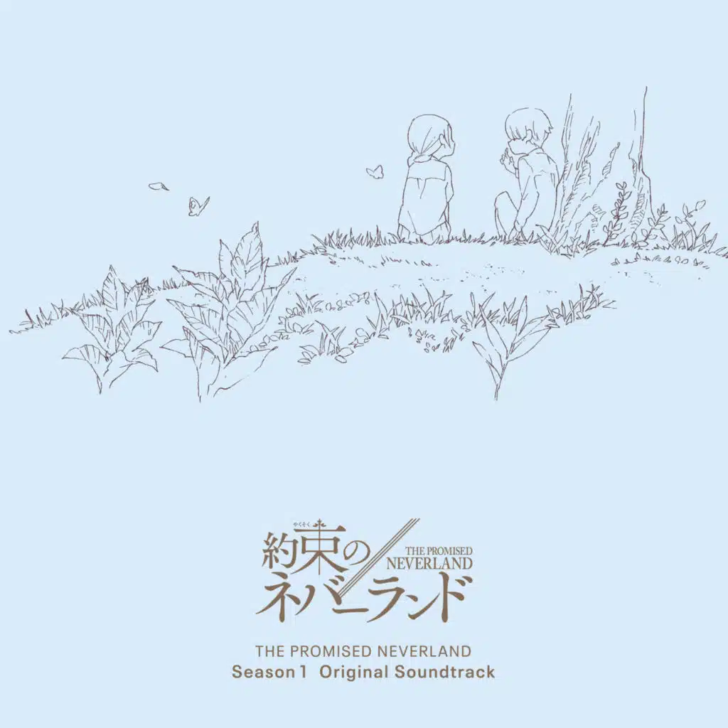 The Promised Neverland Season1 Original Soundtrack