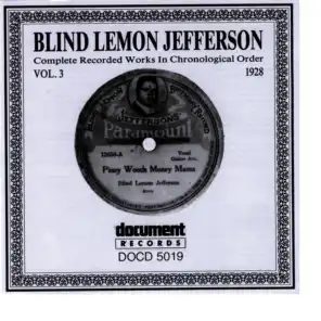 Blind Lemon Jefferson Vol. 3 1928