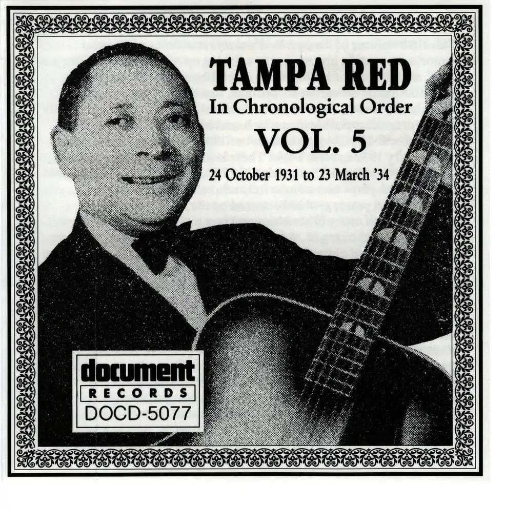 Tampa Red Vol. 5 (1931 - 1934)