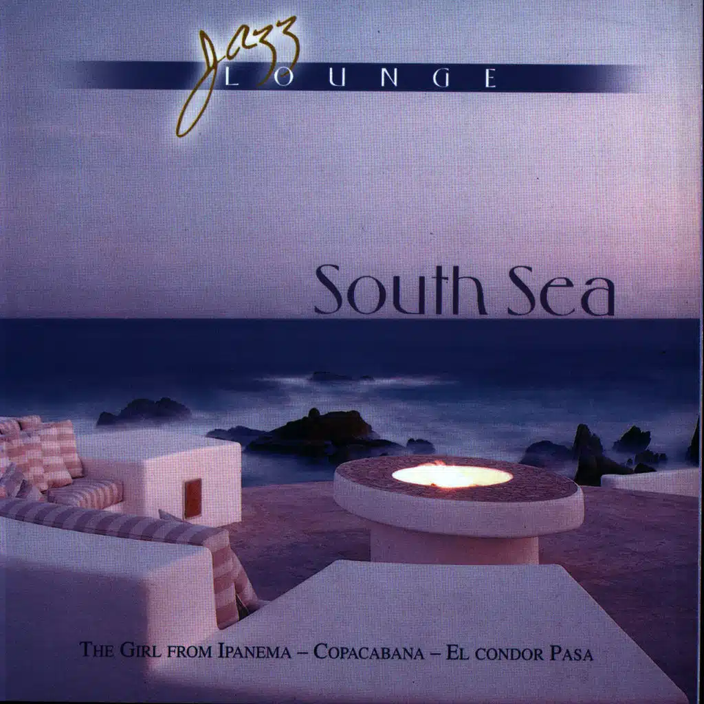 SOUTH SEA - Jazz Lounge