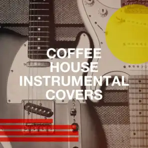 Coffee House Instrumental Covers